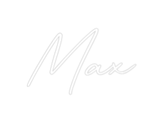 Custom Neon: Max - Mr Luciole
