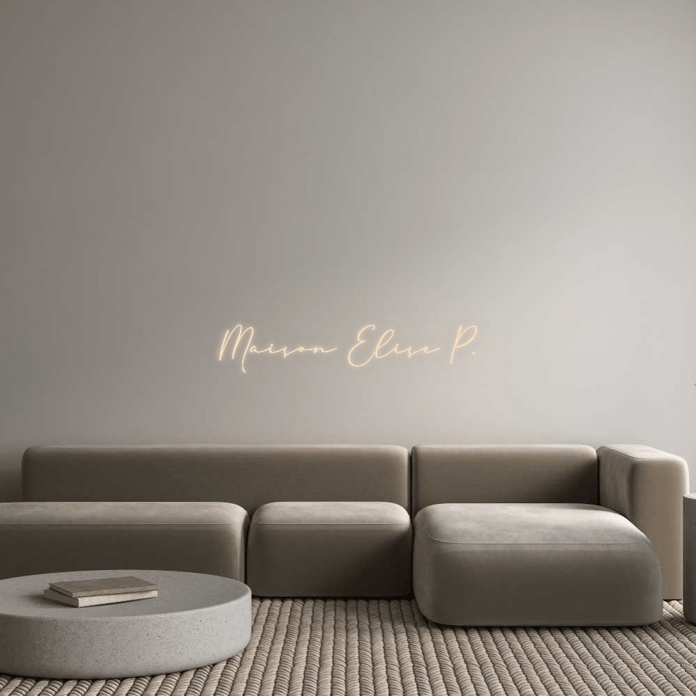 Custom Neon: Maison Elise P. - Mr Luciole