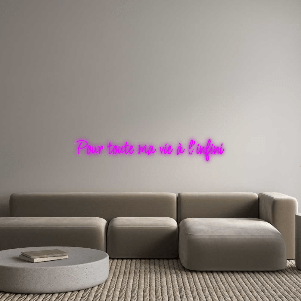 Custom Neon: Pour toute ma v... - Mr Luciole